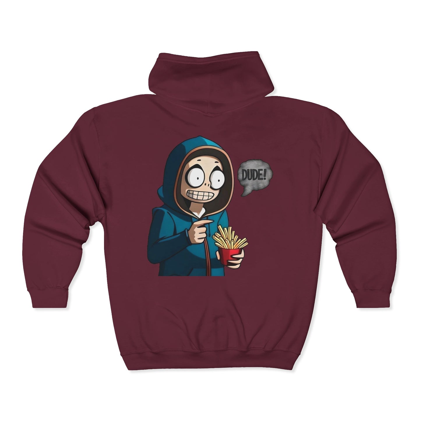 DUDE! Full Zipper Hoodie