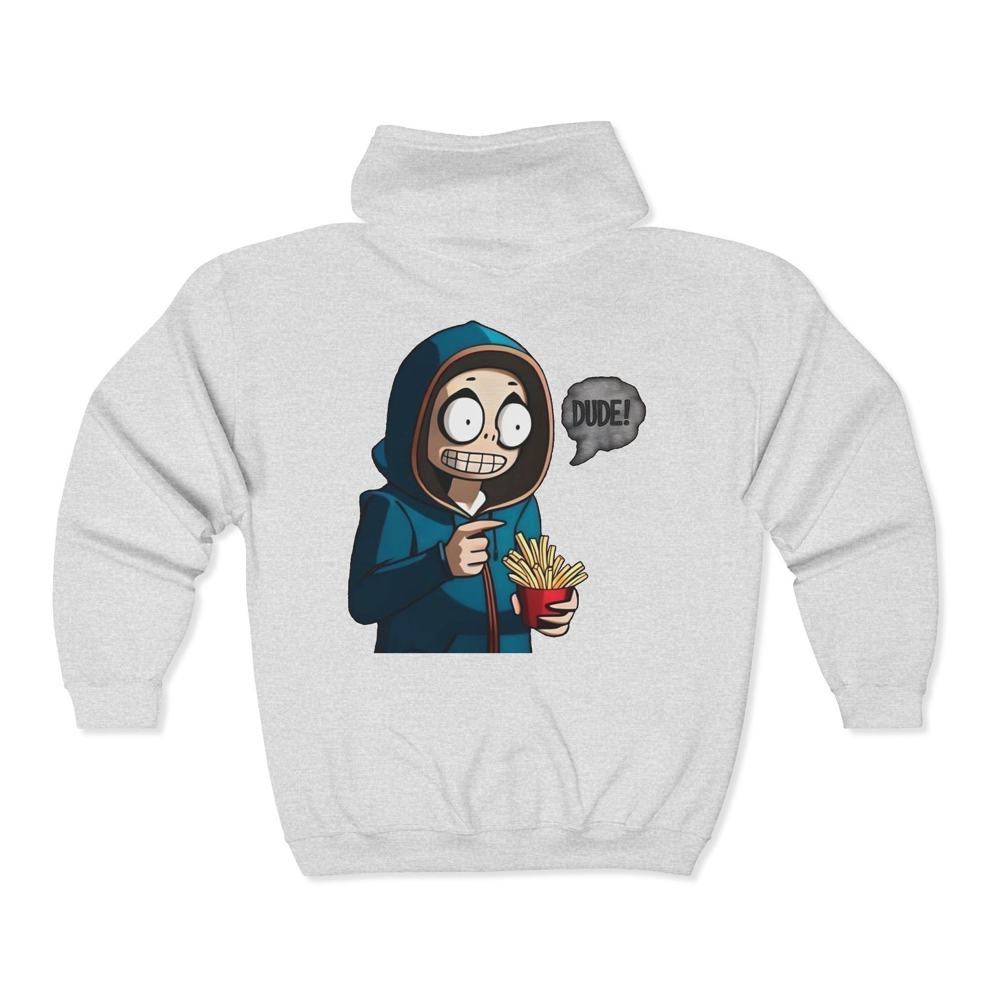 DUDE! Full Zipper Hoodie