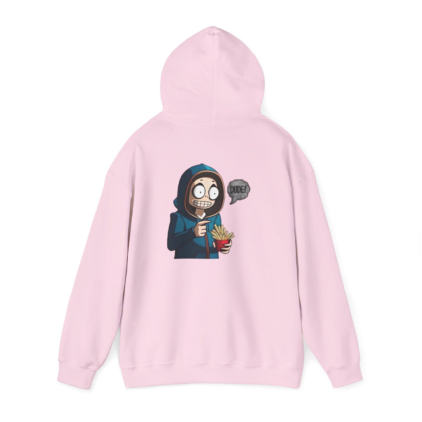 DUDE! Hooded Sweatshirt