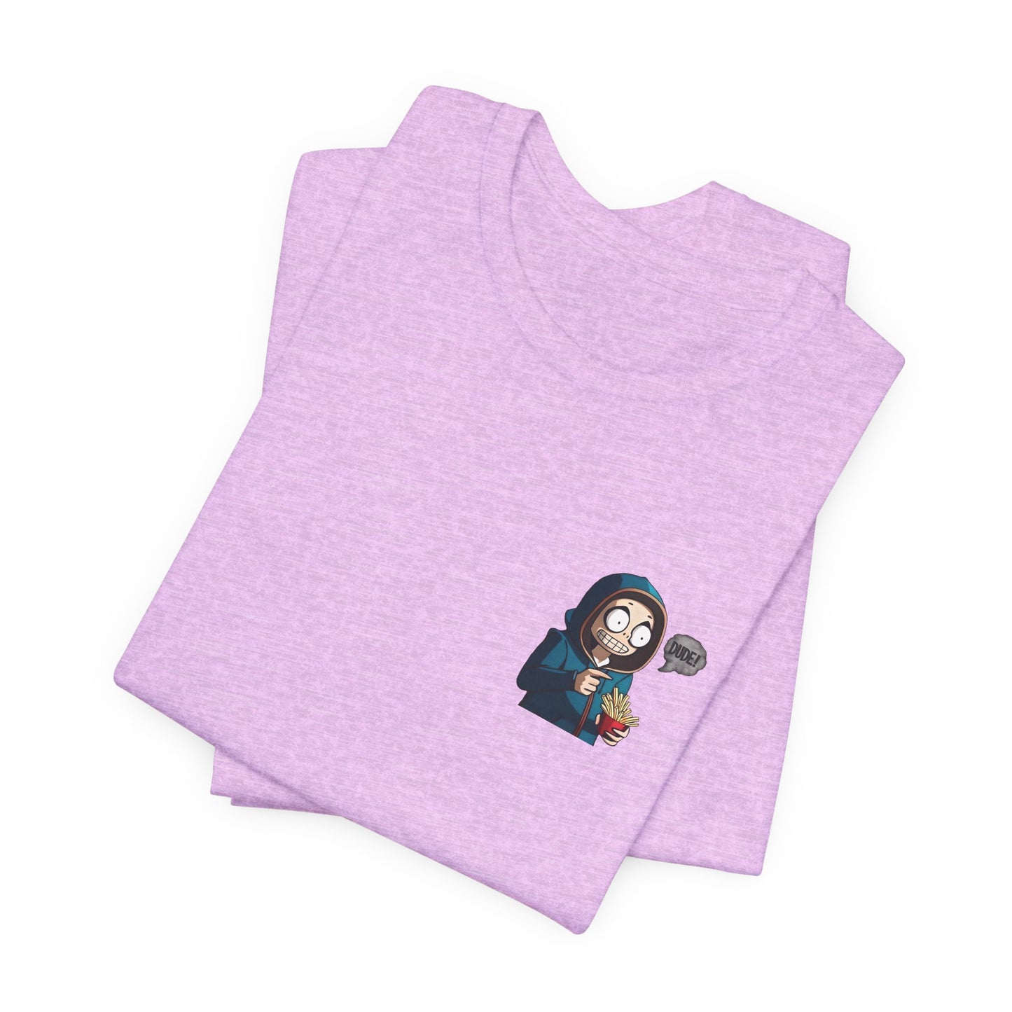 DUDE! Tee